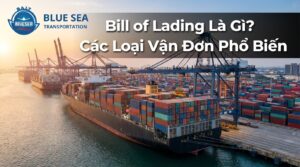 Bill of lading là gì
