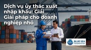 ủy thác xuất nhập khẩu