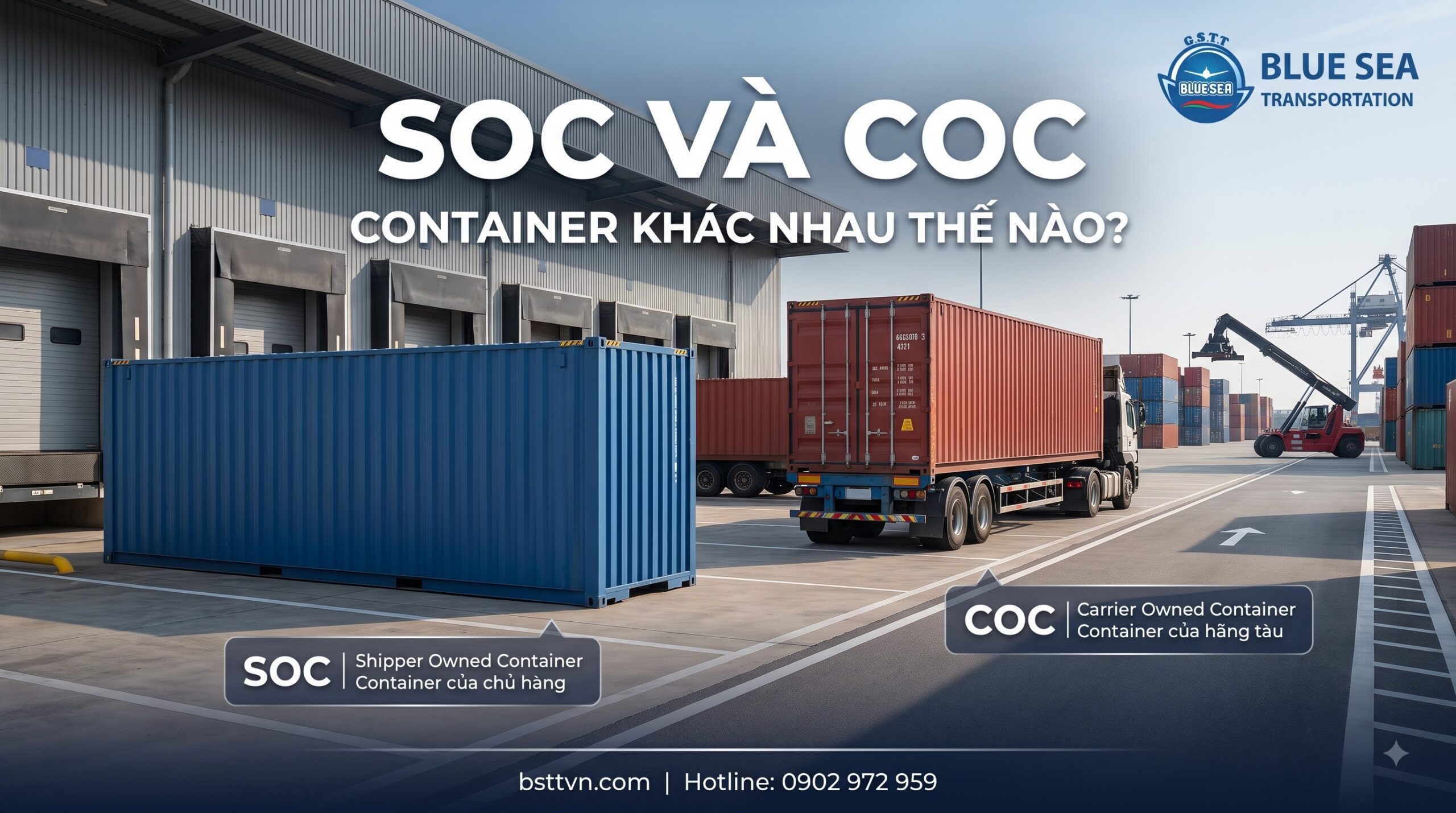 SOC và COC Container khác nhau thế nào? So sánh chi tiết cho doanh nghiệp xuất nhập khẩu